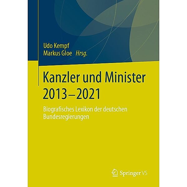 Kanzler und Minister 2013 - 2021