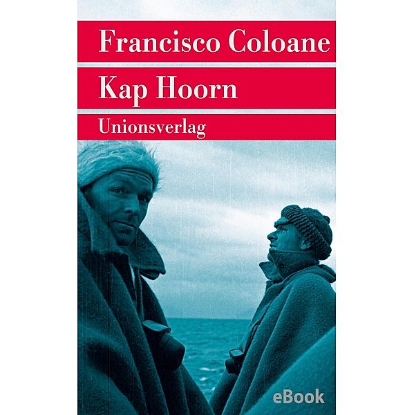 Kap Hoorn, Francisco Coloane