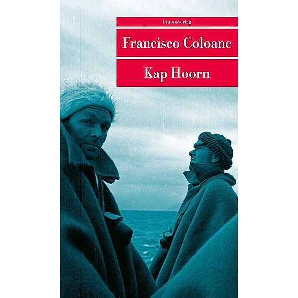 Kap Hoorn, Francisco Coloane