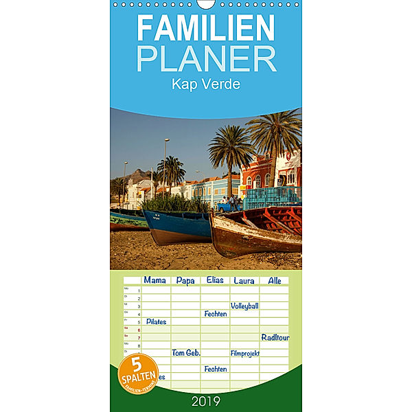 Kap Verde - Familienplaner hoch (Wandkalender 2019 , 21 cm x 45 cm, hoch), Peter Schickert