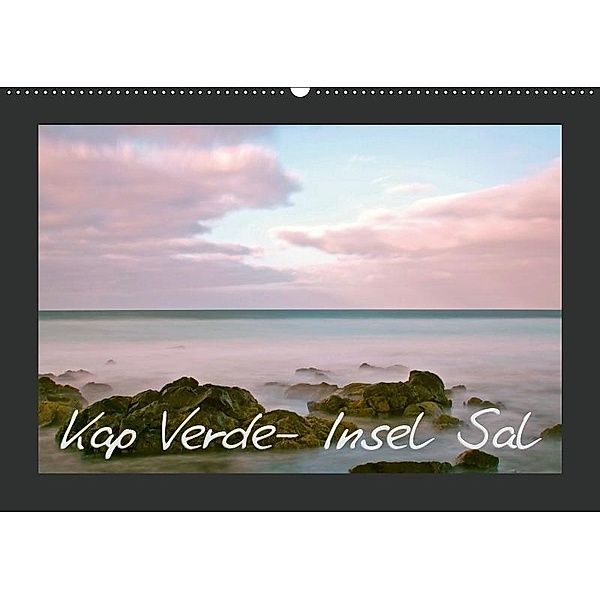 Kap Verde- Insel Sal (Wandkalender 2019 DIN A2 quer), Markus Kärcher