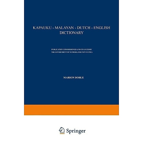 Kapauku - Malayan - Dutch - English Dictionary, Marione Doble