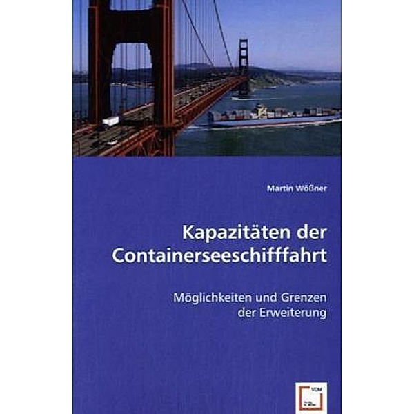 Kapazitäten der Containerseeschifffahrt, Martin Wössner