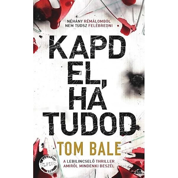 Kapd el, ha tudod, Tom Bale