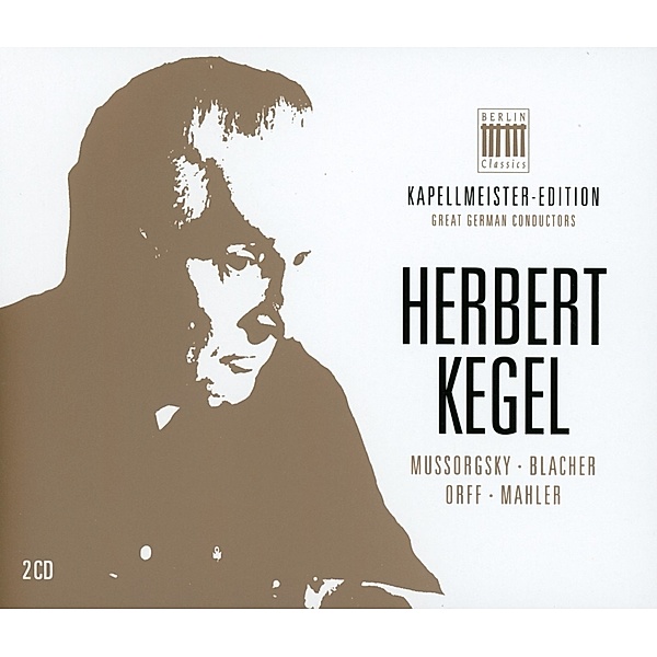 Kapellmeister-Edition 1-Herbert Kegel, Herbert Kegel