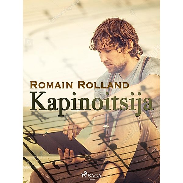 Kapinoitsija / Jean-Christophe Bd.4, Romain Rolland