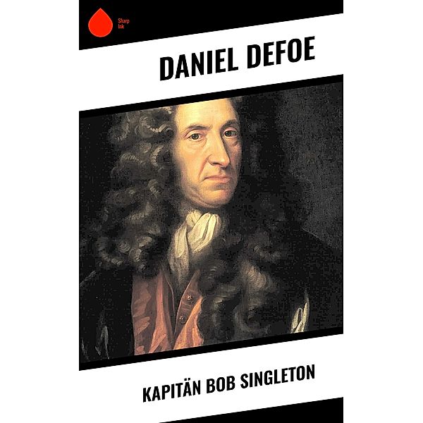 Kapitän Bob Singleton, Daniel Defoe