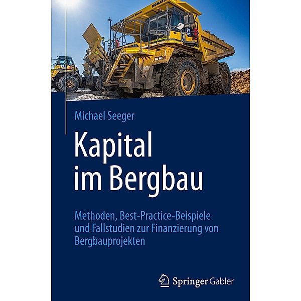 Kapital im Bergbau, Michael Seeger