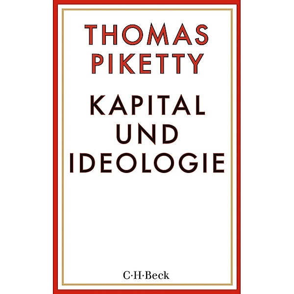 Kapital und Ideologie, Thomas Piketty