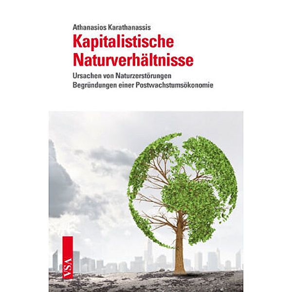 Kapitalistische Naturverhältnisse, Athanasios Karathanassis