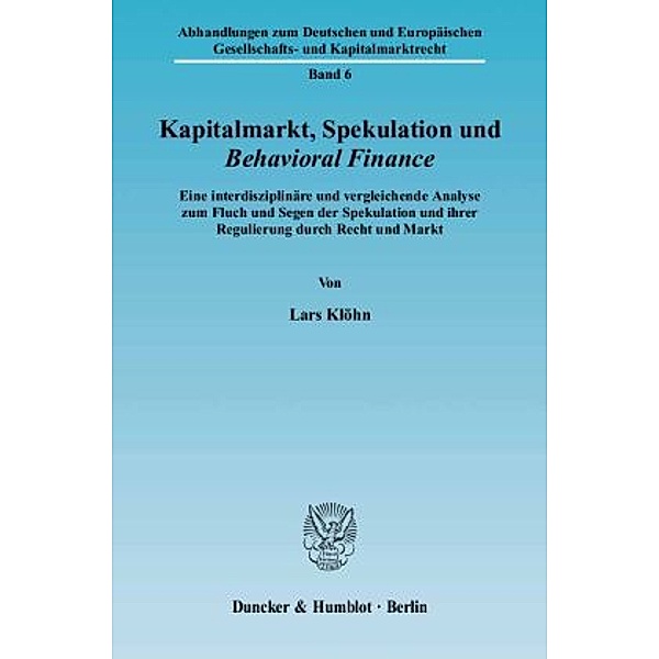 Kapitalmarkt, Spekulation und Behavioral Finance., Lars Klöhn