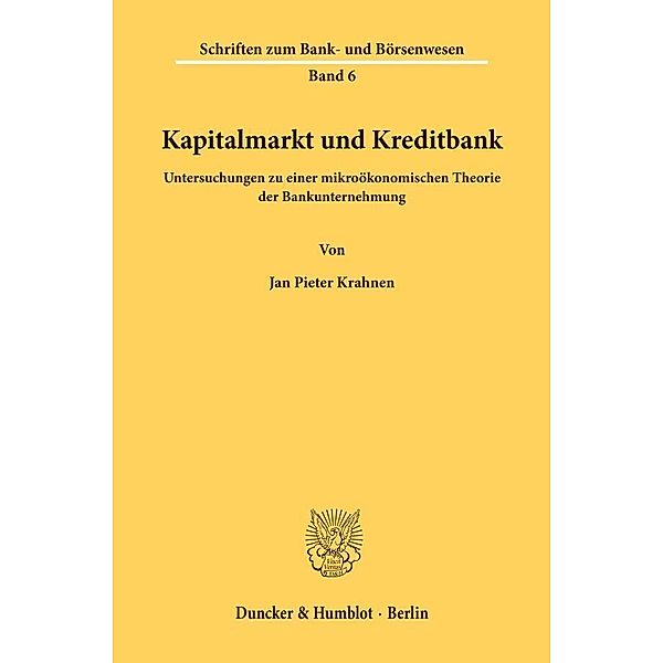 Kapitalmarkt und Kreditbank., Jan Pieter Krahnen