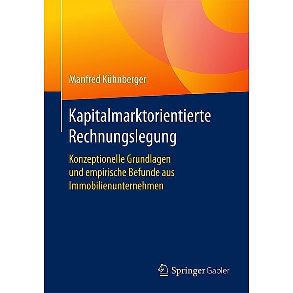 Kapitalmarktorientierte Rechnungslegung, Manfred Kühnberger