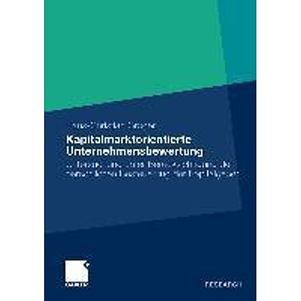 Kapitalmarktorientierte Unternehmensbewertung, Hans-Christian Gröger