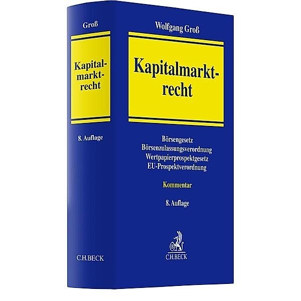 Kapitalmarktrecht, Wolfgang Groß