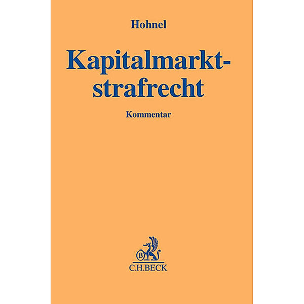 Kapitalmarktstrafrecht, Kommentar, Andreas Hohnel