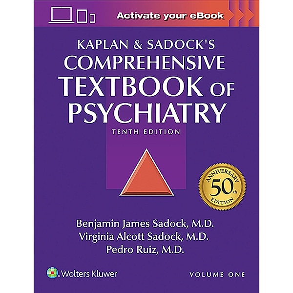 Kaplan and Sadock's Comprehensive Textbook of Psychiatry, Benjamin J. Sadock, Virginia A. Sadock, Pedro Ruiz