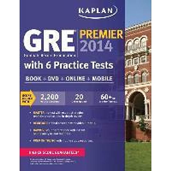 Kaplan GRE Premier 2014 with 6 Practice Tests, Kaplan