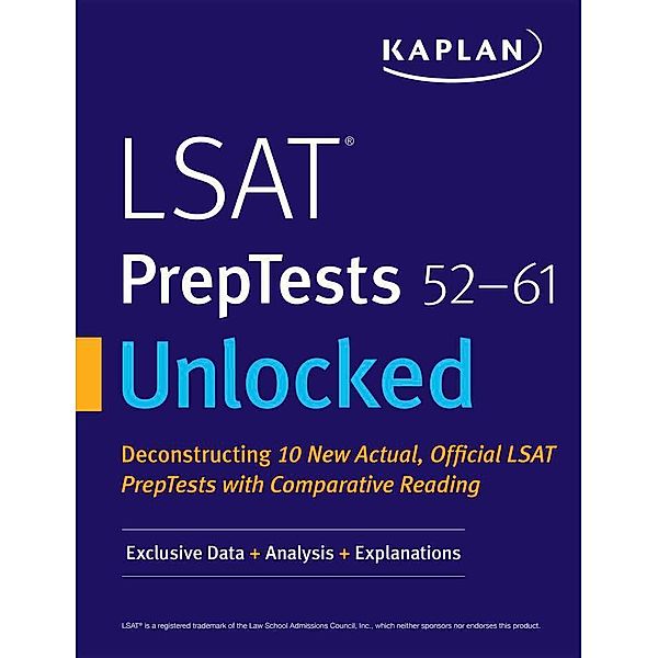 Kaplan Test Prep / LSAT PrepTests 52-61 Unlocked, Kaplan Test Prep