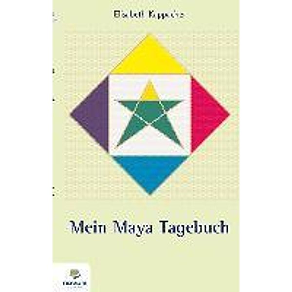 Kappacher, E: Mein Maya Tagebuch, Elisabeth Kappacher