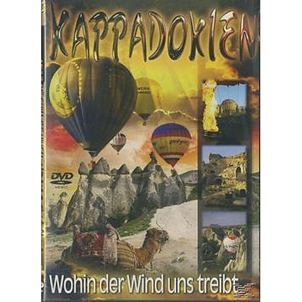 Kappadokien - Wohin der Wind uns treibt