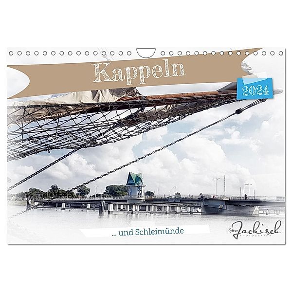 Kappeln und Schleimünde (Wandkalender 2024 DIN A4 quer), CALVENDO Monatskalender, Ute Jackisch