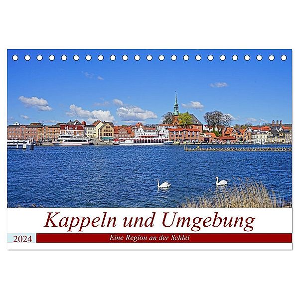 Kappeln und Umgebung (Tischkalender 2024 DIN A5 quer), CALVENDO Monatskalender, Beate Bussenius