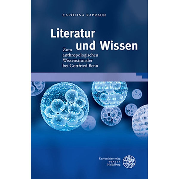 Kapraun, C: Literatur und Wissen, Carolina Kapraun