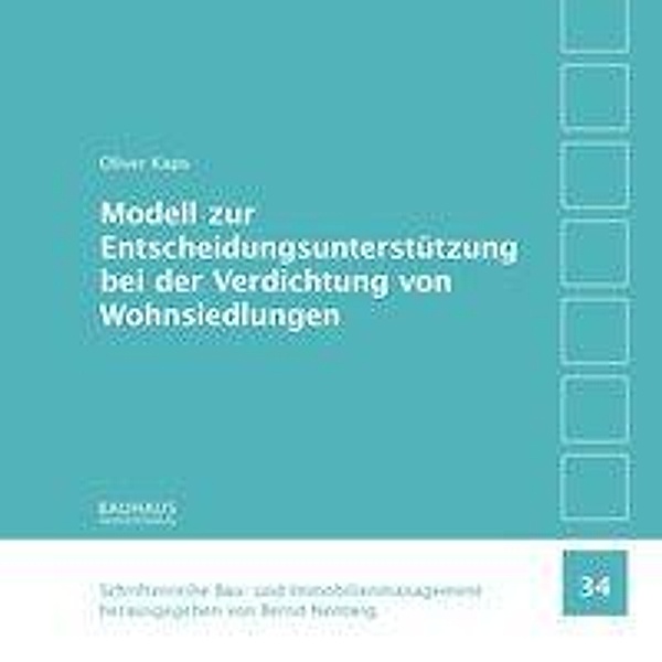Kaps, O: Modell zur Entscheidungsunterstützung Verd. Wohns., Oliver Kaps
