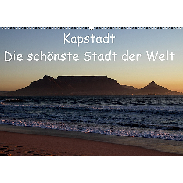 Kapstadt - Die schönste Stadt der Welt (Wandkalender 2019 DIN A2 quer), Stefan Sander
