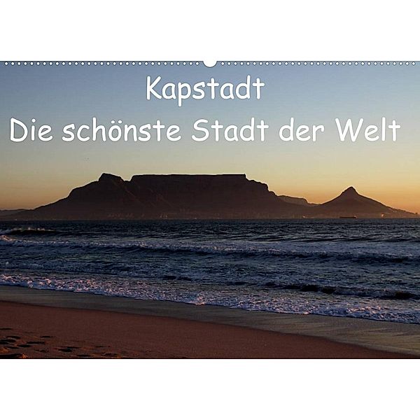 Kapstadt - Die schönste Stadt der Welt (Wandkalender 2023 DIN A2 quer), Stefan Sander