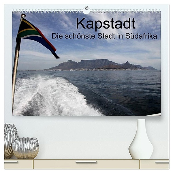 Kapstadt - Die schonste Stadt Südafrikas (hochwertiger Premium Wandkalender 2024 DIN A2 quer), Kunstdruck in Hochglanz, Stefan Sander