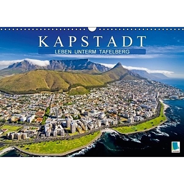 Kapstadt Leben unterm Tafelberg (Wandkalender 2015 DIN A3 quer), Calvendo