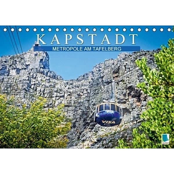 Kapstadt Metropole am Tafelberg (Tischkalender 2015 DIN A5 quer), Calvendo