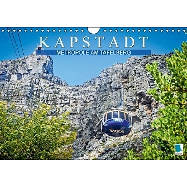 Kapstadt Metropole am Tafelberg (Wandkalender 2015 DIN A4 quer), Calvendo