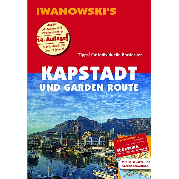 Kapstadt und Garden Route - Reiseführer von Iwanowski, m. 1 Karte, Dirk Kruse-Etzbach