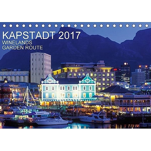 Kapstadt, Winelands und Garden Route (Tischkalender 2017 DIN A5 quer), Werner Dieterich