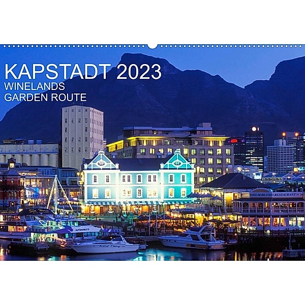 Kapstadt, Winelands und Garden Route (Wandkalender 2023 DIN A2 quer), Werner Dieterich