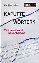 Verbrannte Wörter Buch von Matthias Heine versandkostenfrei - Weltbild.de
