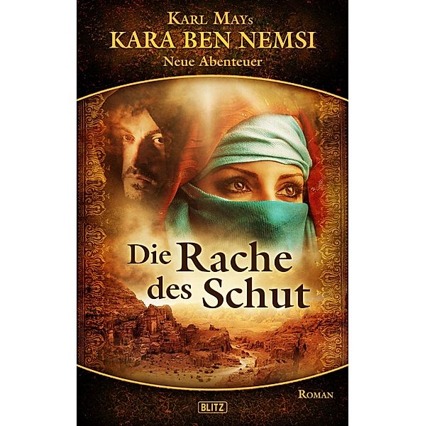 Kara Ben Nemsi - Neue Abenteuer 02: Die Rache des Schut / Kara Ben Nemsi - Neue Abenteuer Bd.2, H. W. Stein (Hrsg., Hymer Georgy