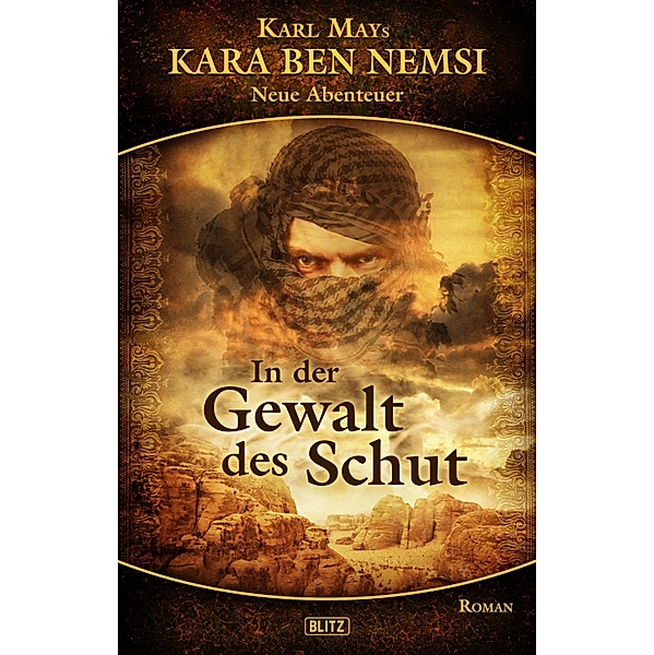 Kara Ben Nemsi - Neue Abenteuer 04: In der Gewalt des Schut / Kara Ben Nemsi - Neue Abenteuer Bd.4, H. W. Stein (Hrsg., Hymer Georgy