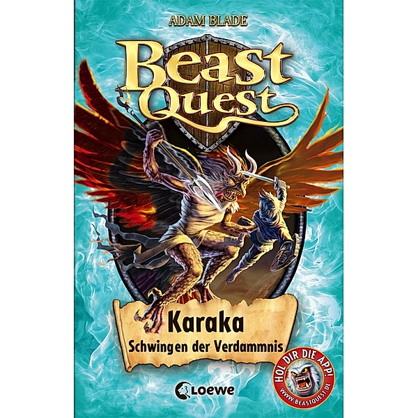 Karaka, Schwingen der Verdammnis / Beast Quest Bd.51, Adam Blade