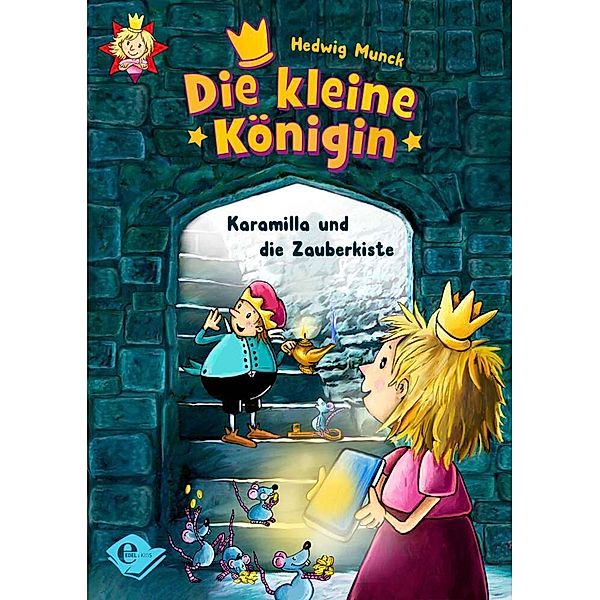 Karamilla und die Zauberkiste / Die kleine Königin Bd.2, Hedwig Munck