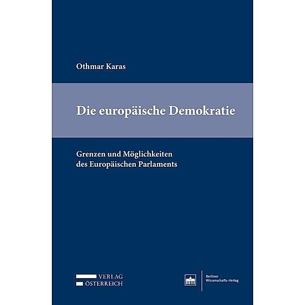 Karas, O: Die europäische Demokratie, Othmar Karas
