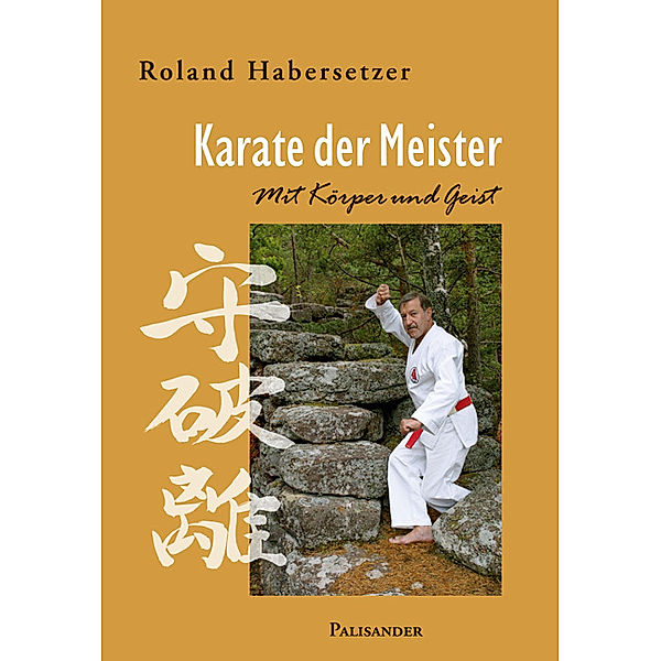 Karate der Meister, Roland Habersetzer