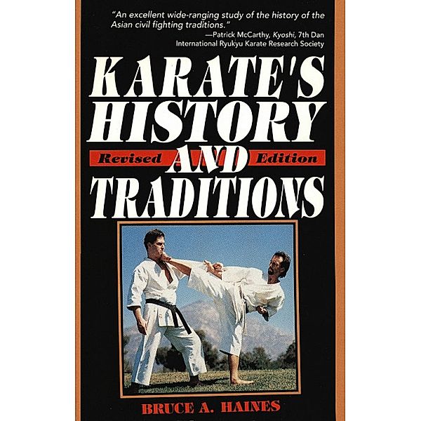 Karate's History & Traditions, Bruce Haines