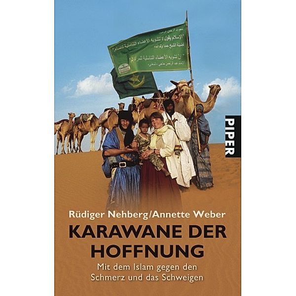 Karawane der Hoffnung, Rüdiger Nehberg, Annette Weber