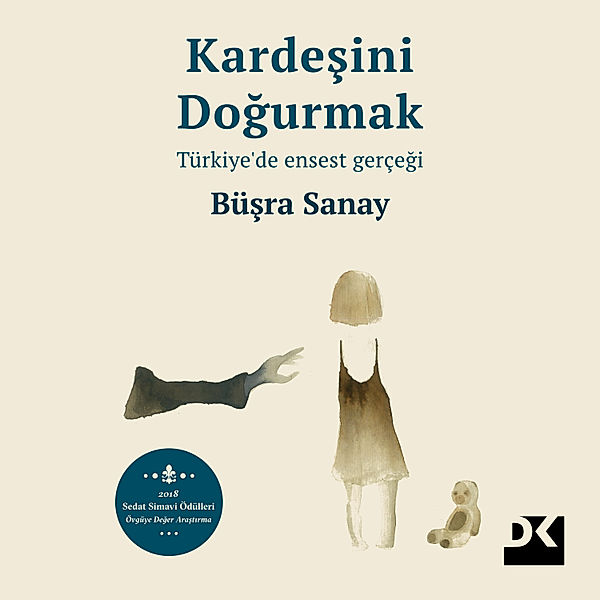 Kardeşini Doğurmak, Büşra Sanay