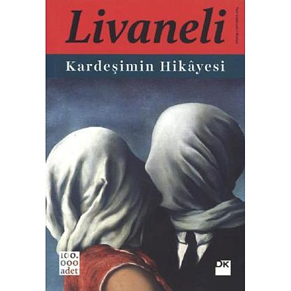 Kardesimin Hikayesi, Zülfü Livaneli