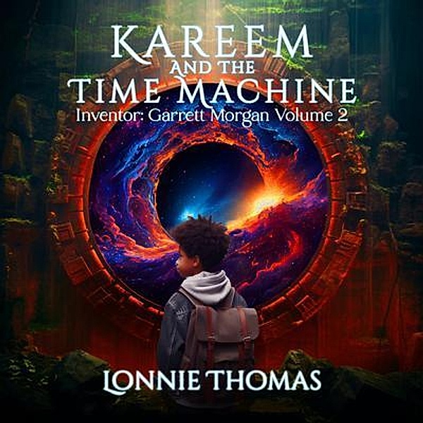 Kareem and the Time Machine: Inventor, Lonnie Thomas